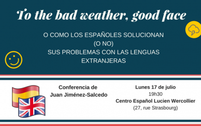 17 de julio, 19h30 | Conferencia: To the bad weather, good face