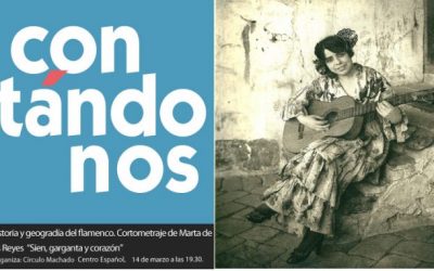 14 de marzo a las 19.30 | Historia y geografia del flamenco y cortometraje «Sien, garganta y corazón»