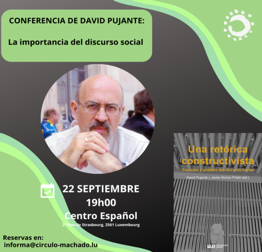 Conferencia de David Pujante sobre «La importancia del discurso social» y recital de una selección de sus poemas.