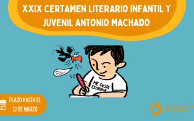 XXIX CERTAMEN LITERARIO INFANTIL Y JUVENIL ANTONIO MACHADO