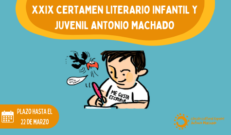 XXIX CERTAMEN LITERARIO INFANTIL Y JUVENIL ANTONIO MACHADO