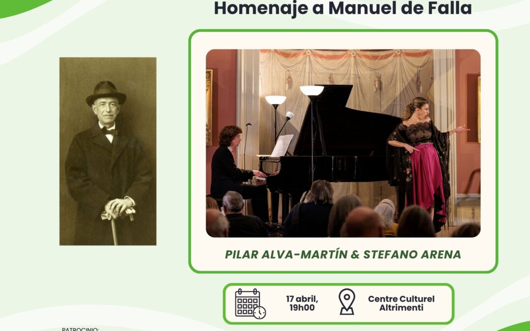 17 de abril | Pilar Alva-Martín y Stefano Arena: Recital en homenaje a Manuel de Falla